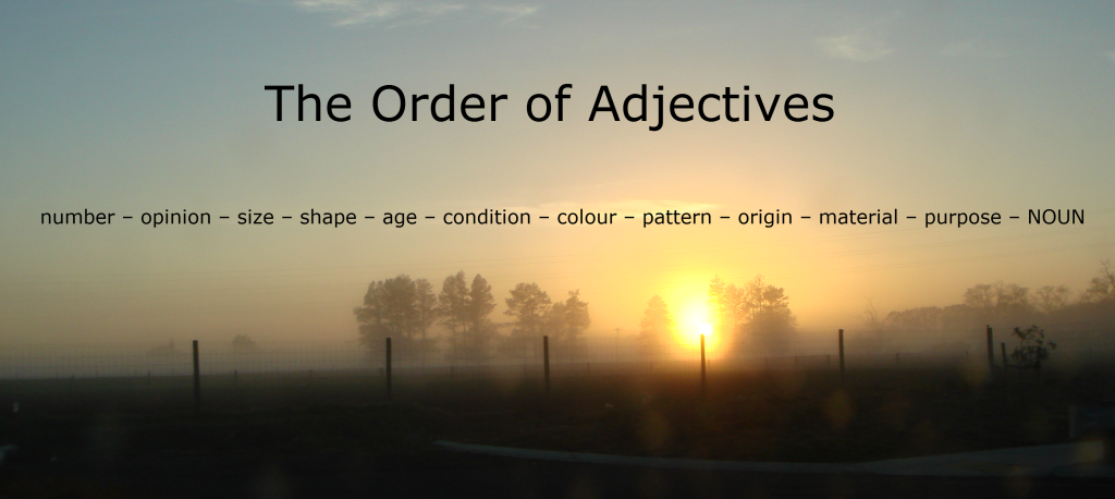 The Order of Adjectives